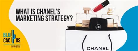 chanel brand value proposition|chanel advertising strategy.